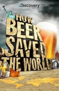 How Beer Saved the World