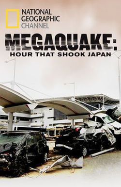 MegaQuake: The Hour That Shook Japan