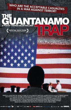 The Guantanamo Trap