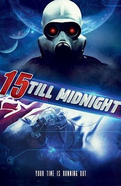 15 Till Midnight