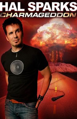 Hal Sparks: Charmageddon
