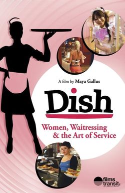Dish: Women, Waitressing & the Art of Service