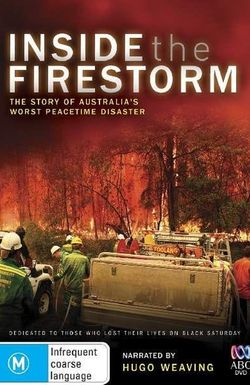 Inside the Firestorm