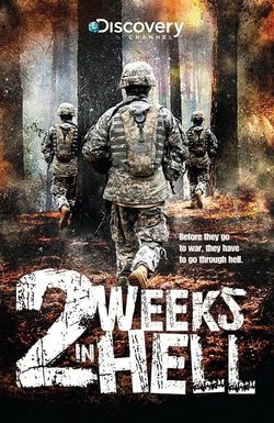 Two Weeks in Hell