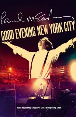 Paul McCartney: Good Evening New York City
