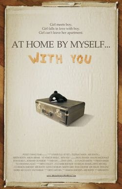 At Home by Myself... with You