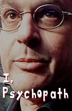 I, Psychopath