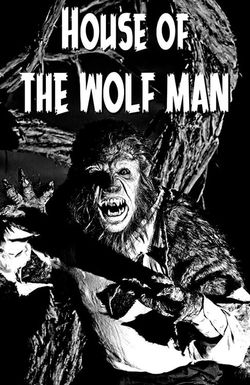 House of the Wolf Man