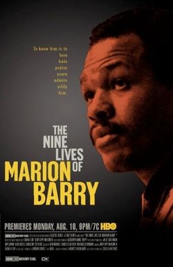 The Nine Lives of Marion Barry