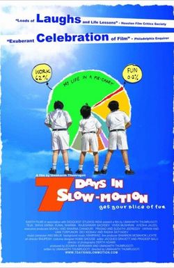 7 Days in Slow Motion