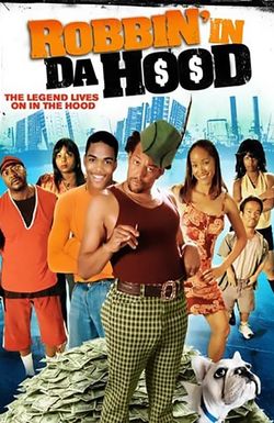 Robbin' in da Hood
