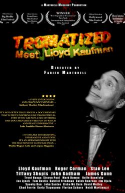 Tromatized: Meet Lloyd Kaufman