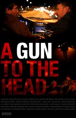 A Gun to the Head