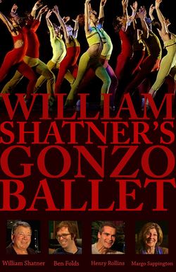 William Shatner's Gonzo Ballet