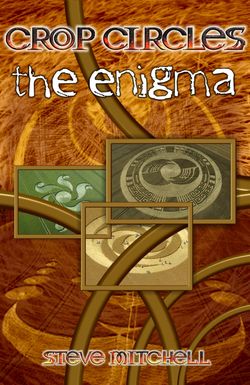 Crop Circles the Enigma