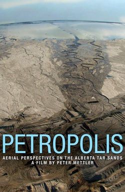 Petropolis: Aerial Perspectives on the Alberta Tar Sands