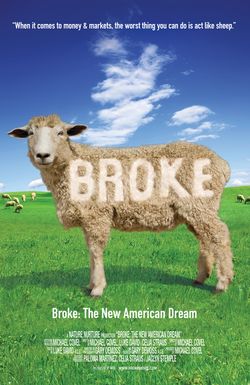 Broke: The New American Dream