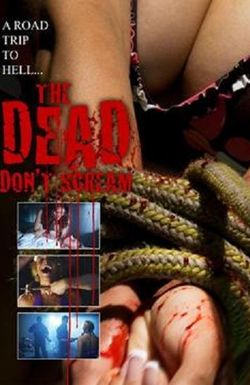 The Dead Don't Scream