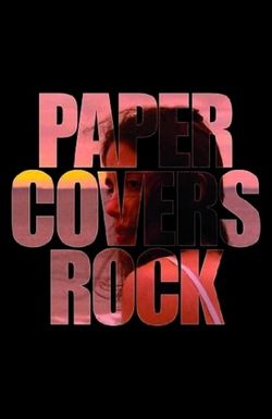 Paper Covers Rock