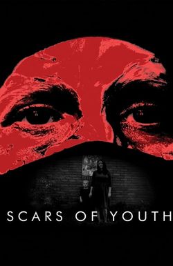 Scars of Youth