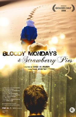 Bloody Mondays & Strawberry Pies