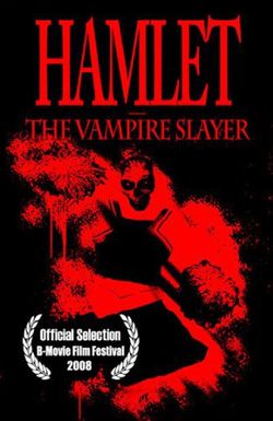 Hamlet the Vampire Slayer