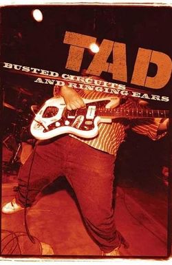 TAD: Busted Circuits and Ringing Ears