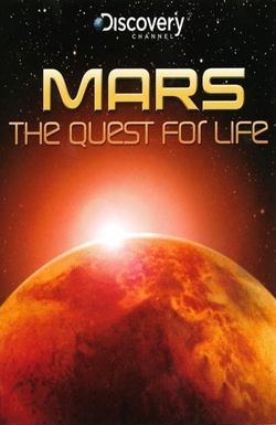 Mars: Quest for Life