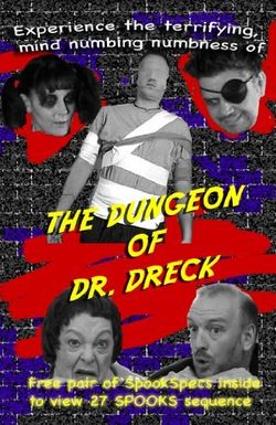 The Dungeon of Dr. Dreck
