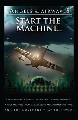 Angels & Airwaves: Start the Machine