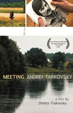 Meeting Andrei Tarkovsky