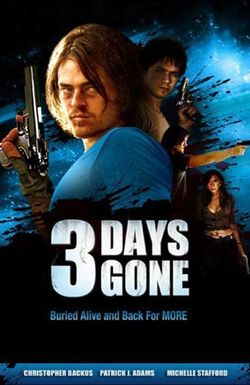 3 Days Gone