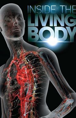 Inside the Living Body