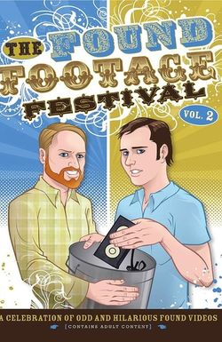 Found Footage Festival Volume 2: Live in Minneapolis