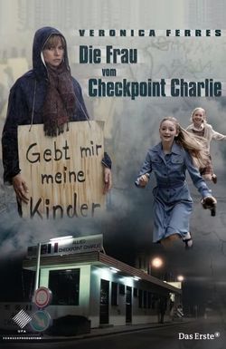 Die Frau vom Checkpoint Charlie