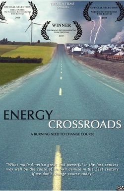 Energy Crossroads: A Burning Need to Change Course