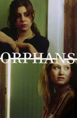 Orphans