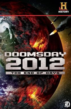 Decoding the Past: Doomsday 2012 - The End of Days