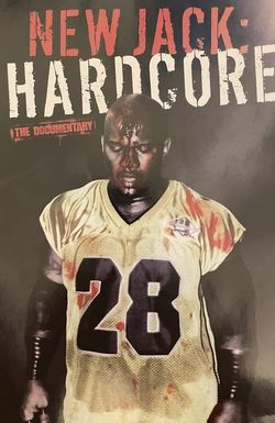 New Jack: Hardcore