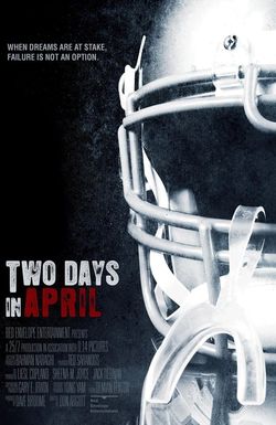 Two Days in April