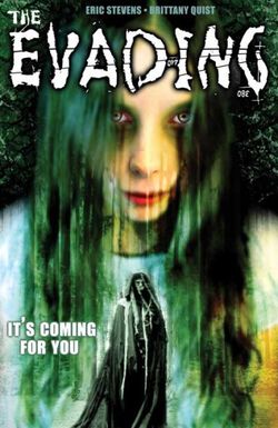 The Evading