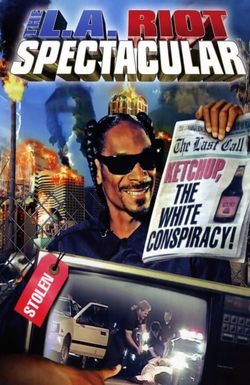 The L.A. Riot Spectacular