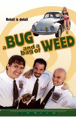 A Bug and a Bag of Weed