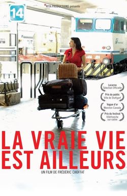 La vraie vie est ailleurs