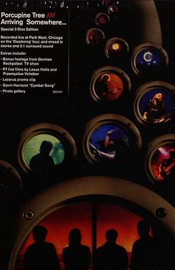 Porcupine Tree: Arriving Somewhere...