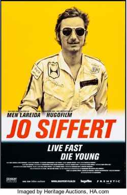 Jo Siffert: Live Fast - Die Young
