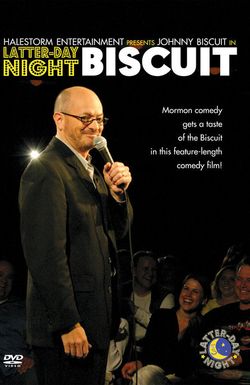 Latter-Day Night Biscuit