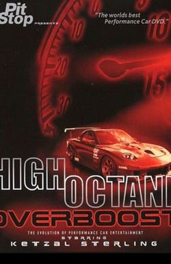 High Octane: Overboost