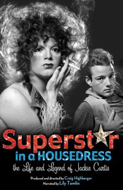 Superstar in a Housedress