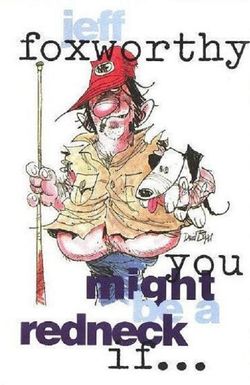 You Might Be a Redneck If.../Check Your Neck